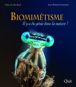 Livre "Biomimétisme : Il y a du génie dans la nature !" de Jean-Philippe Camborde