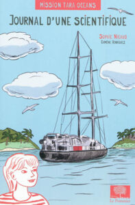 Mission Tara Oceans : journal d'une scientifique de Sophie NICAUD