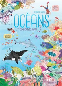 Océans, et comment les sauver d'Amandine THOMAS