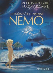 Les enfants du Capitaine Némo de Jacques ROUGERIE et Hugo VERLOMME