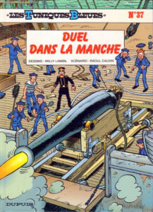 Duel dans la Manche, bande dessinée de Raoul CAUVIN