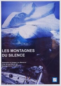 Les montagnes du silence, film de Luc MARESCOT et Annie COPPENS