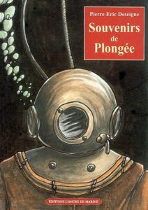 Souvenirs de plongée de Pierre-Eric DESEIGNE