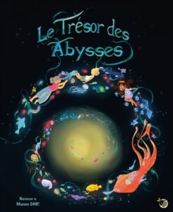 Le trésor des abysses de Nanoux et Manon DMC
