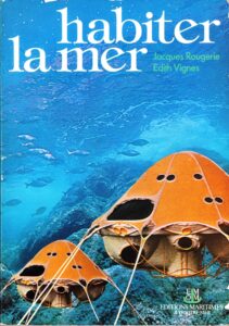 Habiter la mer de Jacques ROUGERIE