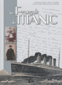 Les Français du Titanic de François CODET