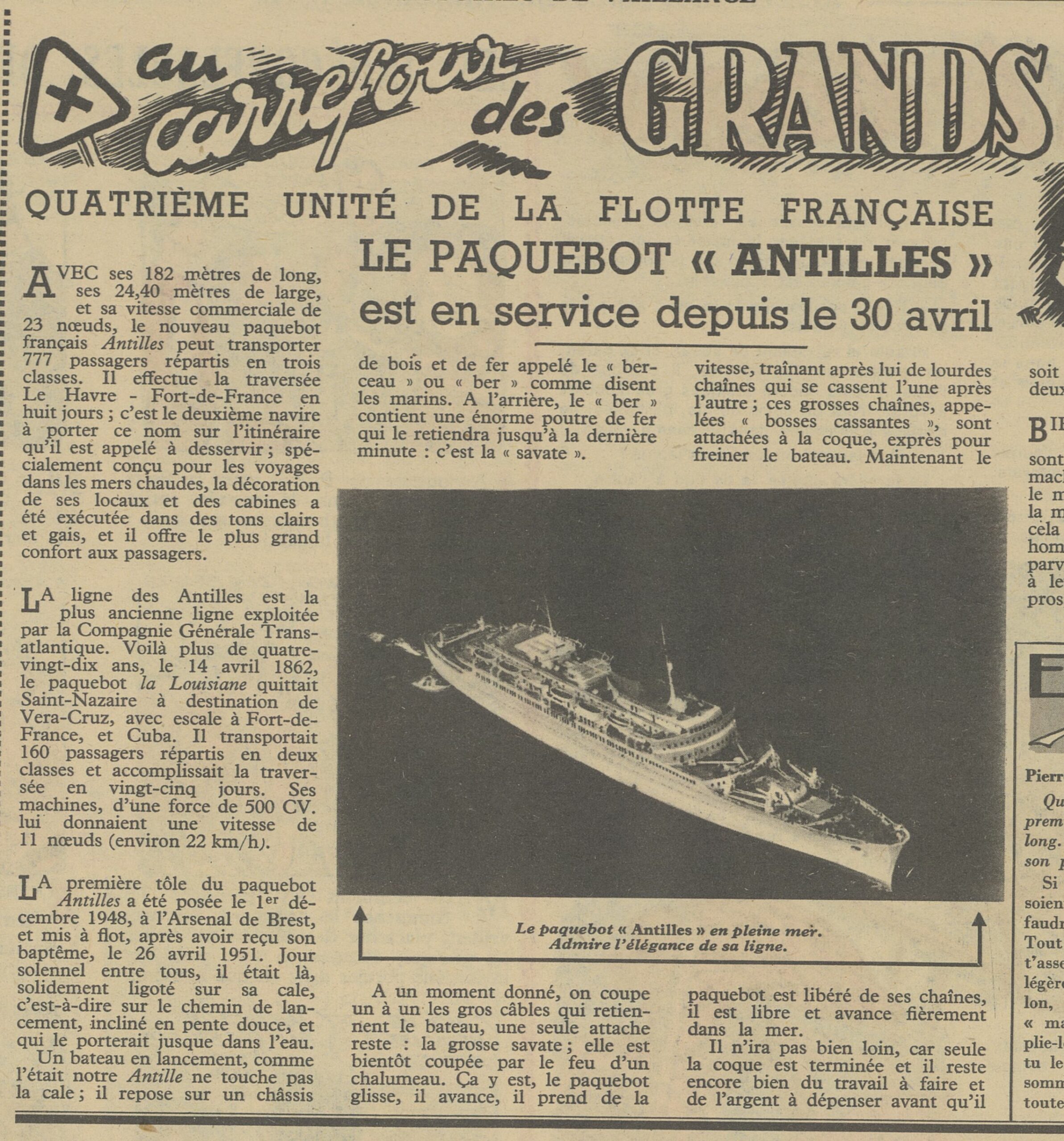 Le paquebot « Antilles » à son lancement en 1953 © Le paquebot « Antilles » en mer, 1955 © gallica.bnf.fr / BnF